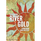 River Gold: A Northern Lakes Mystery