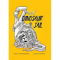 Dinosaur Jail