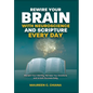 Rewire Your Brain with Neuroscience and Scripture Everyday: Reclaim Your Identity, Harness Your Emotions and Unlock Success Daily