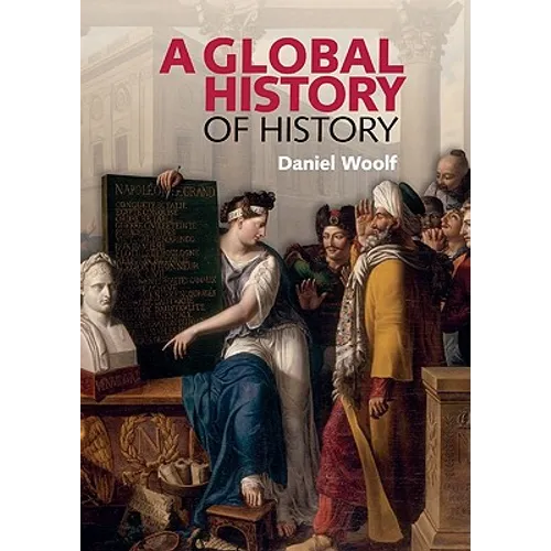 A Global History of History
