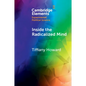Inside the Radicalized Mind
