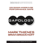Gapology: How Winning Leaders Close Performance Gaps, 15th Anniversary Edition