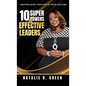10 Superpowers of Effective Leaders: Neutralizing Toxicity in Team Culture