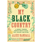 My Black Country: A Journey Through Country Music's Black Past, Present, and Future