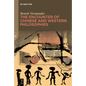 The Encounter of Chinese and Western Philosophies: A Critique