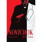 Novichok: The Novice Assassin