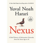 Nexus: A Brief History of Information Networks from the Stone Age to AI