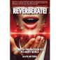 Reverberate!: The art of finding your voice in a noisy world
