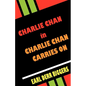 Charlie Chan Carries on