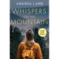 Whispers on the Mountain
