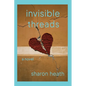 Invisible Threads