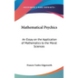 Mathematical Psychics: An Essay on the Application of Mathematics to the Moral Sciences