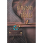 The Kingdom of Trolls