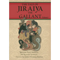 The Tale of Jiraiya the Gallant: Volume I