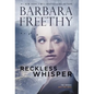 Reckless Whisper