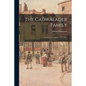 The Cadwalader Family; a Concise Genealogy, 1543-1850.