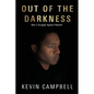 Out of the Darkness: Man's Struggle Against Himself
