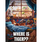 Where Is Tiger