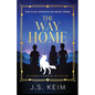 The Way Home: An Ancient Coming of Age Fantasy