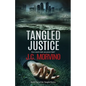 Tangled Justice: Prosecutor Kasey Landon Investigates Murder and Corruption Among California's Powerful Elite