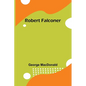 Robert Falconer