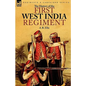 The History of the First West India Regiment