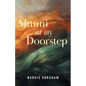 Munni At My Doorstep