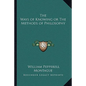 The Ways of Knowing or The Methods of Philosophy