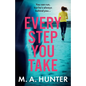 Every Step You Take