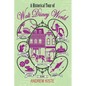 A Historical Tour of Walt Disney World: Volume 1