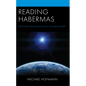 Reading Habermas: Structural Transformation of the Public Sphere
