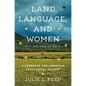 Land, Language, and Women: A Cherokee and American Educational History