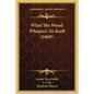 What The Wood Whispers To Itself (1869)