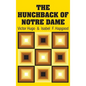 The Hunchback of Notre Dame