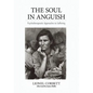 The Soul in Anguish: Psychotherapeutic Approaches to Suffering