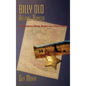Billy Old, Arizona Ranger: A Historical Novel Based on a True Story