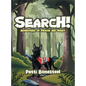 Search!: Adventures of Peyote and Violet
