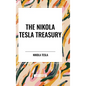 The Nikola Tesla Treasury