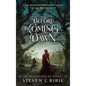 Before the Coming Dawn