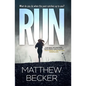 Run: a gripping murder mystery thriller full of twists