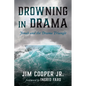 Drowning in Drama: Jonah and the Drama Triangle