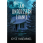 An Unforeseen Chance