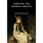 Cinderella: The Ultimate Collection