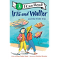 Iris and Walter and the Field Trip