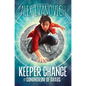 Keeper Chance and the Conundrum of Chaos