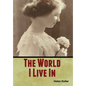 The World I Live In