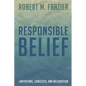 Responsible Belief: Limitations, Liabilities, and Melioration