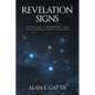 Revelation Signs: Astrology Condemned and Discovering What God Says