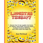 Laughter Therapy: Discover How To Use Laughter And Humor For Healing, Stress Relief, Improved Health, Increased Emotional Wellbeing And