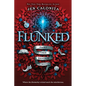 Flunked
